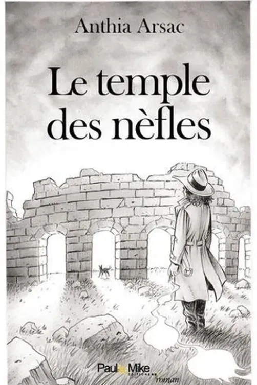 Le temple des nèfles, Anthia Arsac