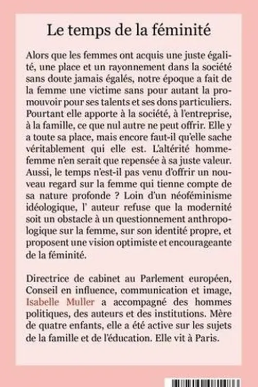 Le temps de la féminité, Isabelle Muller
