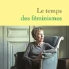 Le temps des féminismes, Michelle Perrot