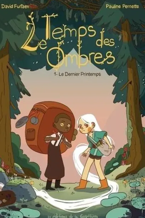 Le Temps des ombres Tome 1 : Le Dernier printemps, Pauline Pernette