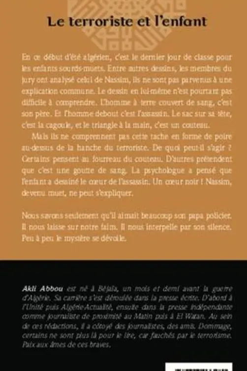 Le terroriste et l'enfant, Akli Abbou