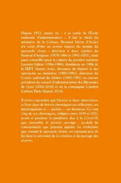 Le théâtre, paraît-il, ne change pas le monde et ne sert à rien. Chroniques (2019-2021), Bernard Faivre d'Arcier