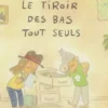 Le tiroir des bas tout seuls, Orbie