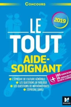 Le tout aide-soignant. Concours, Edition 2019, Françoise Ancelin
