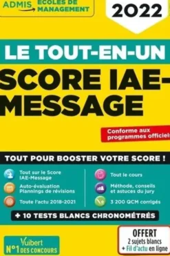 Le tout-en-un Score IAE-MESSAGE. 12 tests blancs, Edition 2022, Julie Camoin