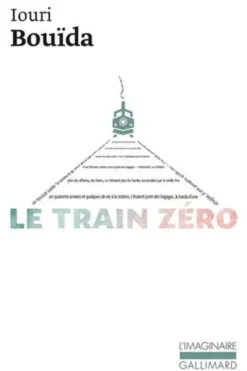 Le train zéro, Iouri Bouïda