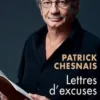 Lettres d'excuses, Patrick Chesnais