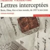 Lettres interceptées. Boris, Dina, Kot et leur monde, de 1917 à nos jours, Anatoli Vichnevski