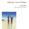 L'Europe, vues d'Afrique. Nouvelles, Florent Couao-Zotti