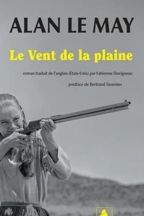 Le vent de la plaine, Alan Le May