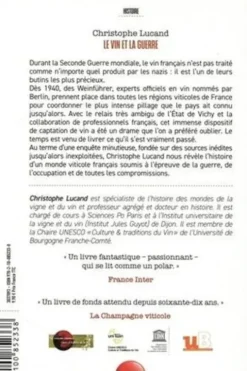 Le vin et la guerre. Comment les nazis ont fait main basse sur le vin français, Christophe Lucand