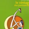 Le Vintage des paresseuses, Laure Gontier