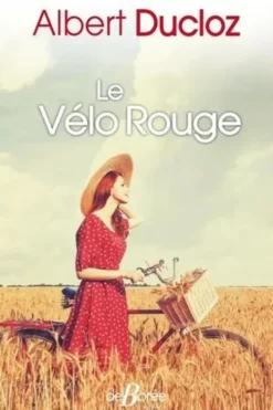 Le vélo rouge, Albert Ducloz