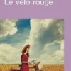 Le vélo rouge [EDITION EN GROS CARACTERES, Albert Ducloz