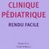 L'examen clinique pédiatrique rendu facile, Denis Gill