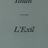 L'exil, Ciler Ilhan