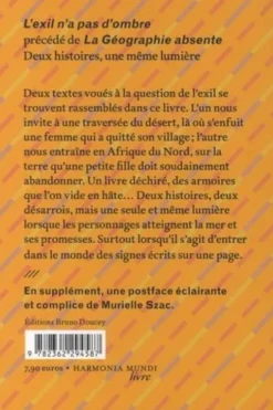 L'exil n'a pas d'ombre précédé de La Géographie absente, Jeanne Benameur