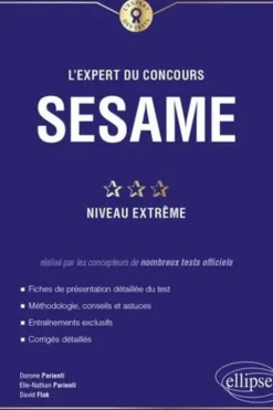 L'expert du concours SESAME. Niveau extrême, David Flak