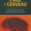 L'âge du cerveau, Collectif