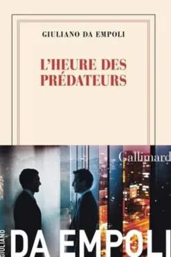 L'heure des prédateurs, Giuliano Da Empoli