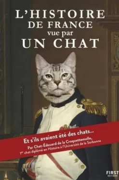 L'histoire de France vue par un chat, Susie Jouffa