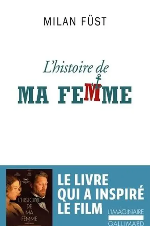L'histoire de ma femme, Milan Füst