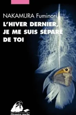 L'hiver dernier, je me suis séparé de toi, Fuminori Nakamura