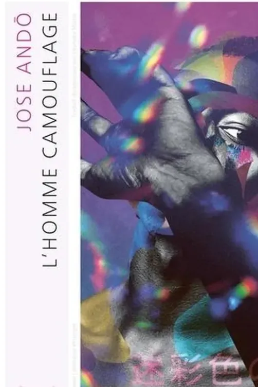 L'homme camouflage, Jose Ando