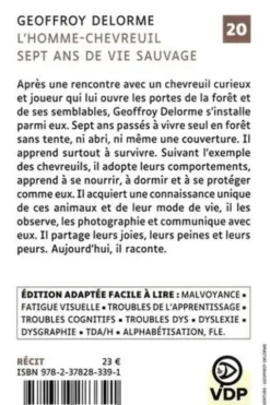 L'homme-chevreuil. Sept ans de vie sauvage [EDITION EN GROS CARACTERES, Geoffroy Delorme