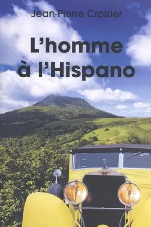 L'homme à l'Hispano, Jean-Pierre Croizier