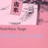 L'homme sans talent, Yoshiharu Tsuge