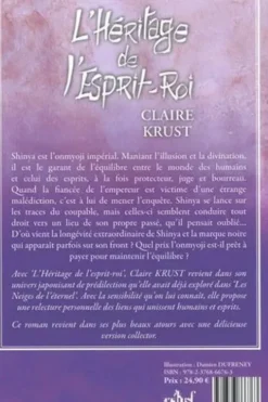 L'héritage de l'esprit roi. Edition collector, Claire Krust