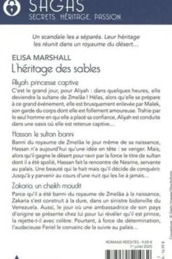 L'héritage des sables Intégrale : Aliyah, princesse captive ; Hassan, le sultan banni ; Zakaria, un cheikh maudit, Elisa Marshall
