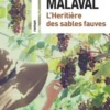 L'héritière des sables fauves, Jean-Paul Malaval