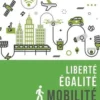 Liberté, égalité, mobilité, Jean-Pierre Corniou