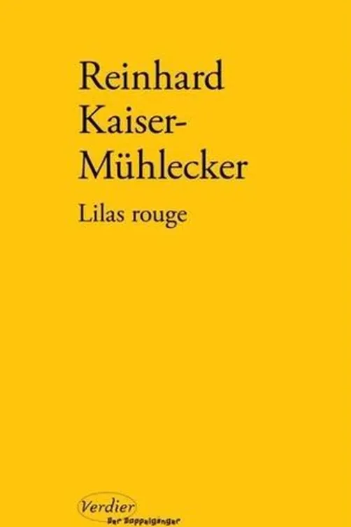 Lilas rouge, Reinhard Kaiser-Mühlecker
