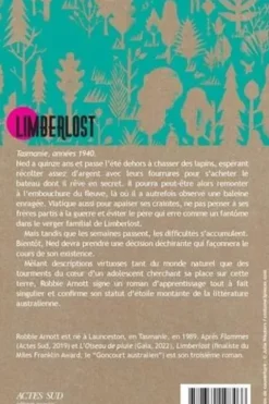 Limberlost, Robbie Arnott