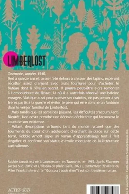 Limberlost, Robbie Arnott