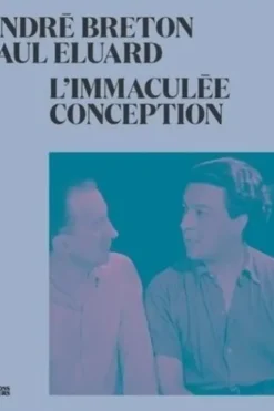 L'immaculée conception, Paul Eluard