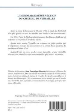 L'improbable résurrection du château de Versailles, Jean-Dominique Bourzat