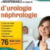 L'indispensable en stage d'urologie-néphrologie. 76 mémo-fiches, 3e édition, Morgan Rouprêt
