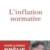 L'inflation normative, Christophe Eoche-Duval