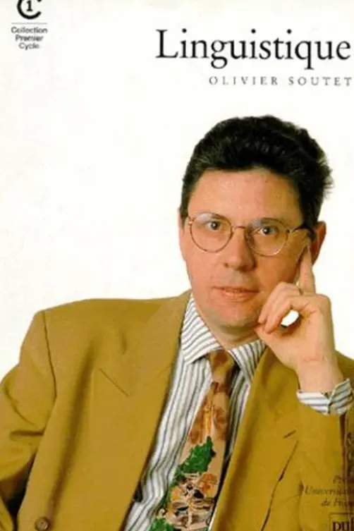 Linguistique, Olivier Soutet