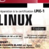 Linux. Préparation à la certification LPIC-1 (examens LPI 101 et LPI 102), 5e édition, Sébastien Rohaut