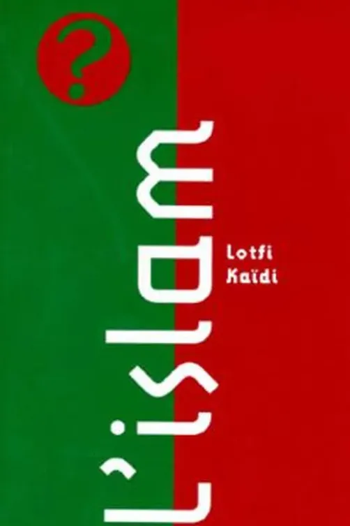 L'islam, Lotfi Kaidi