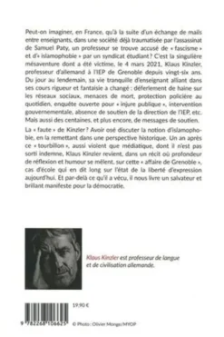 L'islamogauchisme ne m'a pas tué. Un enseignant défend la liberté d'expression, Klaus Kinzler