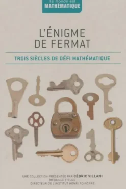 L'énigme de Fermat. Trois siècles de défi mathématique, Collectif