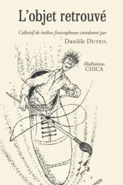 L'objet retrouvé, Danièle Duteil