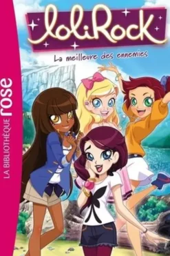 LoliRock Tome 37 : La meilleure des ennemies, Vanessa Rubio-Barreau