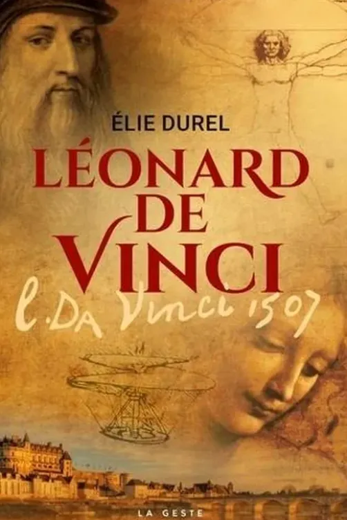 Léonard de Vinci, Elie Durel